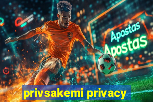 privsakemi privacy